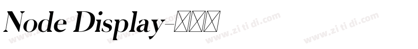 Node Display字体转换